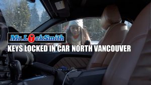Keys Locked In Car North Vancouver