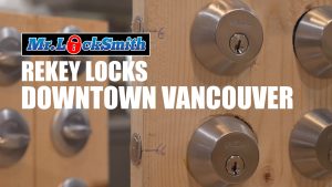 Rekey Locks Downtown Vancouver