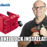 Milwaukee Door Lock Installation Kit Review