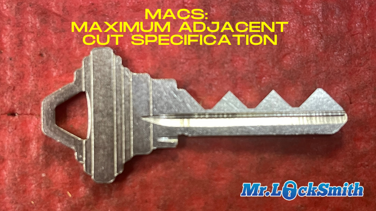 Maximum Adjacent Cut Specification Mr. Locksmith