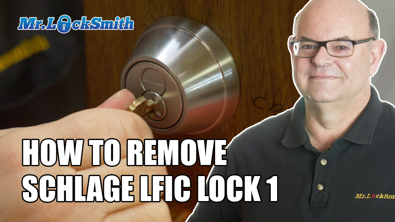 How to Remove Schlage LFIC Lock Core