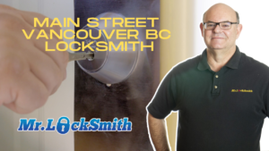 Locksmith Main Street Vancouver BC