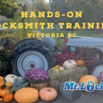 Hands-on Locksmith Training Butchart Gardens Mr Locksmith