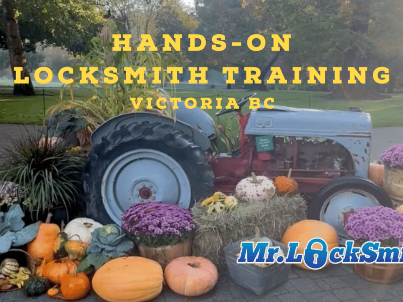 Hands-on Locksmith Training Butchart Gardens Mr Locksmith