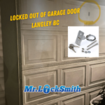 Locked Out of Garage door Langley BC Mr Locksmith