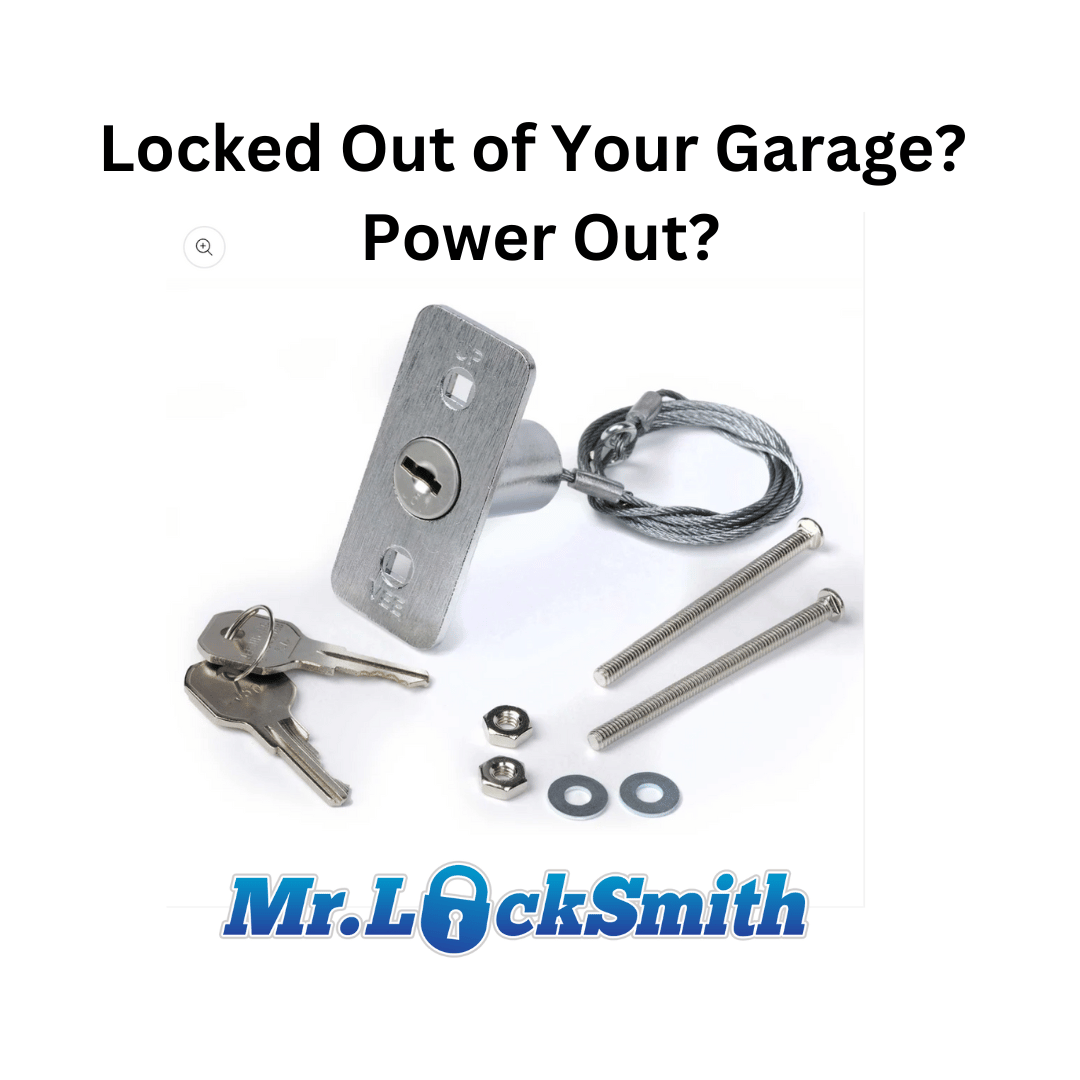 Locked Out of Your Garage Power Out Mr Locksmith