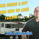 ocked inside a RV Mr Locksmith