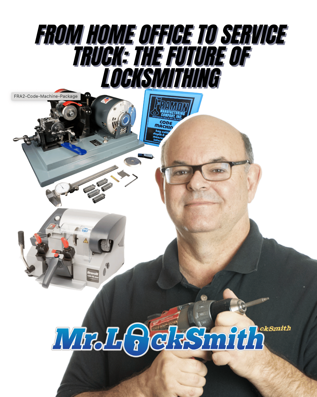 rom Home Office to Service Truck The Future of Locksmithing