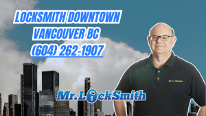 Locksmith Downtown Vancouver BC