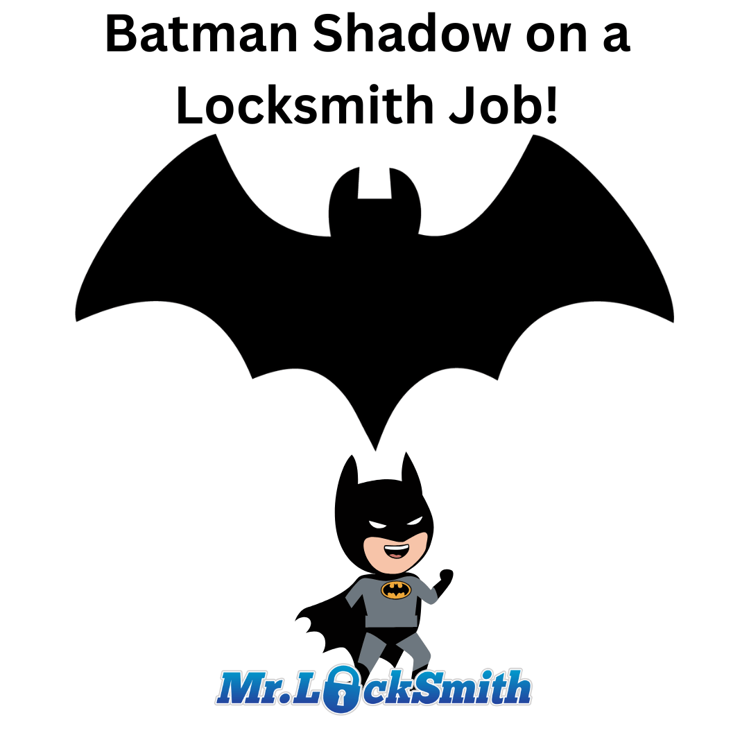 Batman Shadow on a Locksmith Job