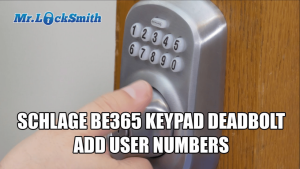 How to Add User Code Schlage BE365 Keypad Deadbolt