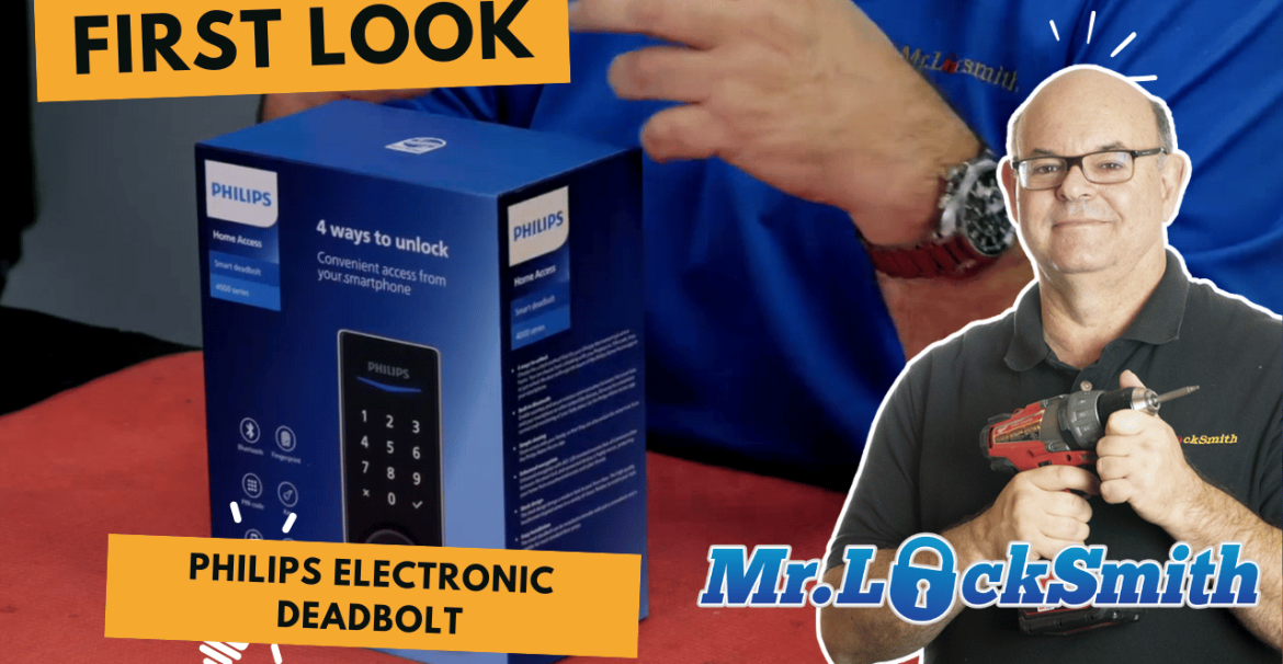 First Look Philips Electronic Deadbolt Mr Locksmith