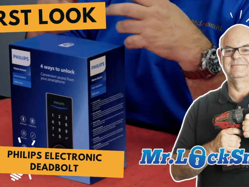 First Look Philips Electronic Deadbolt Mr Locksmith