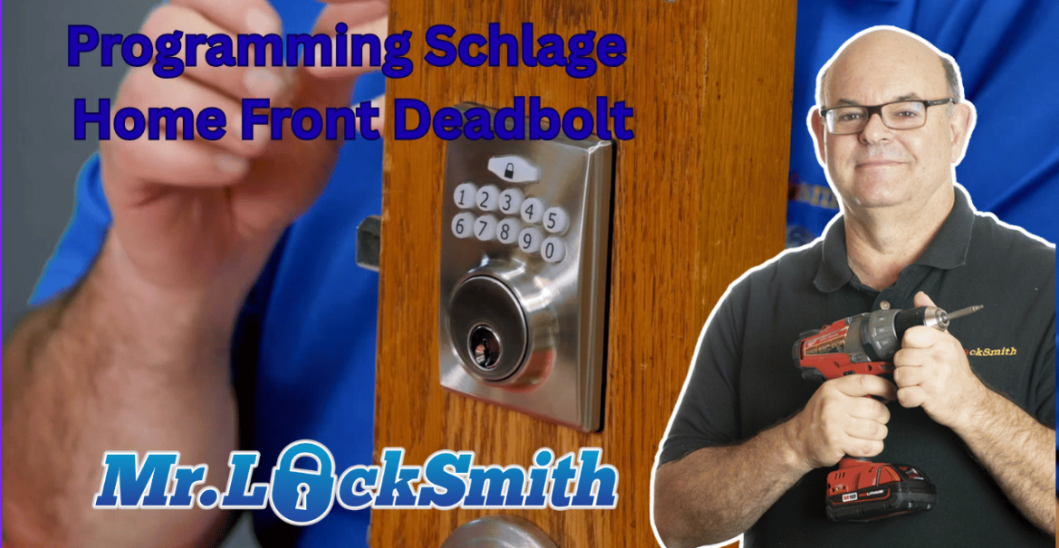 Programming Schlage Home Front Deadbolt