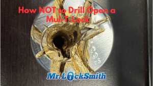 ow NOT to Drill Open a Mul-T-Lock