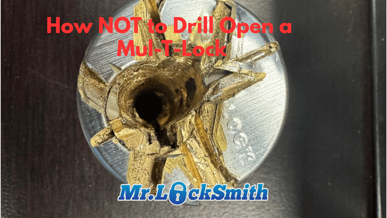 ow NOT to Drill Open a Mul-T-Lock