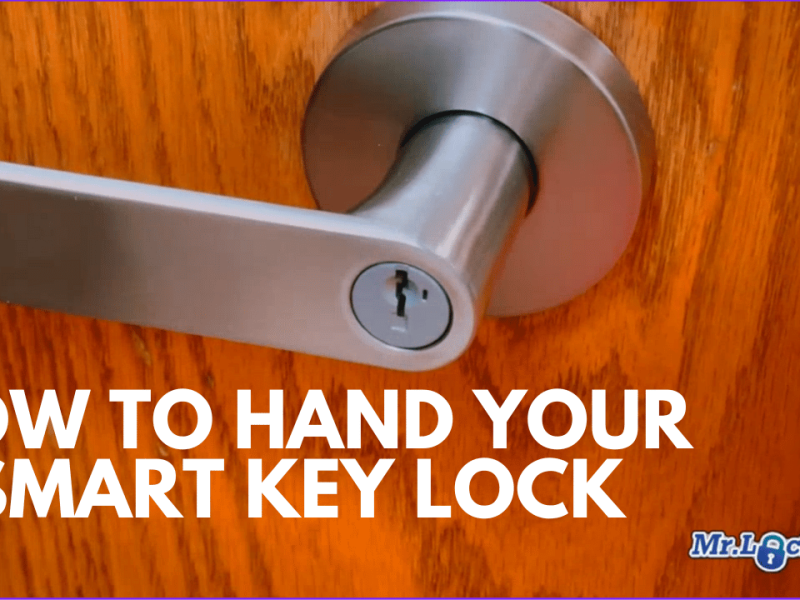 How to Correctly Hand Your Smart Key Lever Lock