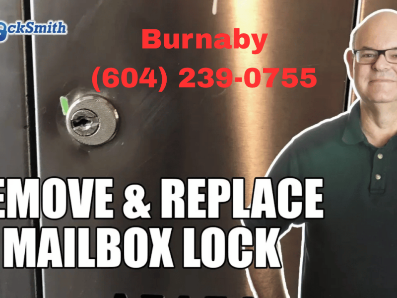 Mailbox Locksmith Services in Burnaby