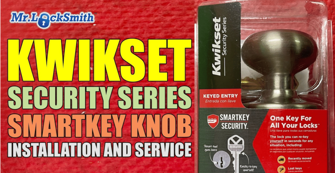 Comprehensive Kwikset SmartKey Knob Installation and Service
