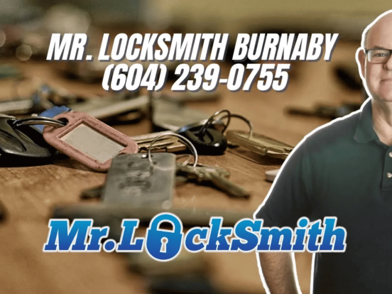 Mr Locksmith Burnaby – Rekey Locks & Home Security